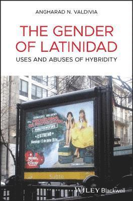 bokomslag The Gender of Latinidad