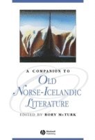 bokomslag A Companion to Old Norse-Icelandic Literature and Culture