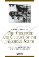 Gray, Robinson, Richard Gray, Owen Robinson - Companion to the Literature and Culture of the American South, Häftad