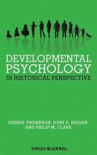 bokomslag Developmental Psychology in Historical Perspective