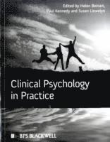 Beinart, Helen Beinart, Paul Kennedy, Susan Llewelyn - Clinical Psychology in Practice, Häftad
