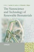 bokomslag The Nanoscience and Technology of Renewable Biomaterials