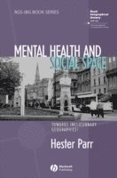 bokomslag Mental Health and Social Space