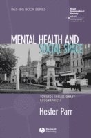 Hester Parr - Mental Health and Social Space, Häftad