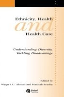 bokomslag Ethnicity, Health and Health Care