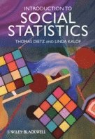 Thomas Dietz, Linda Kalof - Introduction to Social Statistics, Inbunden
