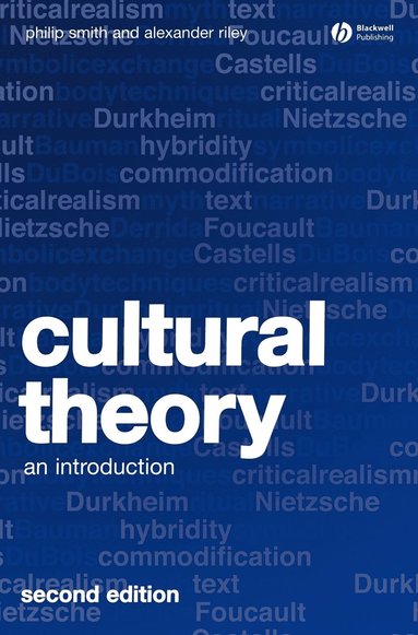 Philip Smith, Alexander Riley - Cultural Theory, Inbunden