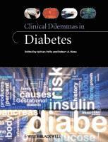 bokomslag Clinical Dilemmas in Diabetes