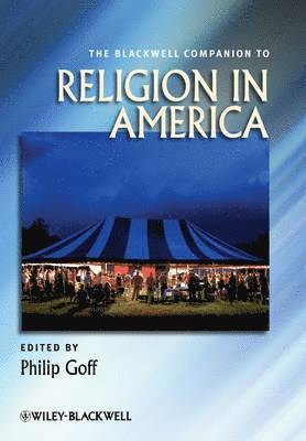 bokomslag Blackwell Companion to Religion in America