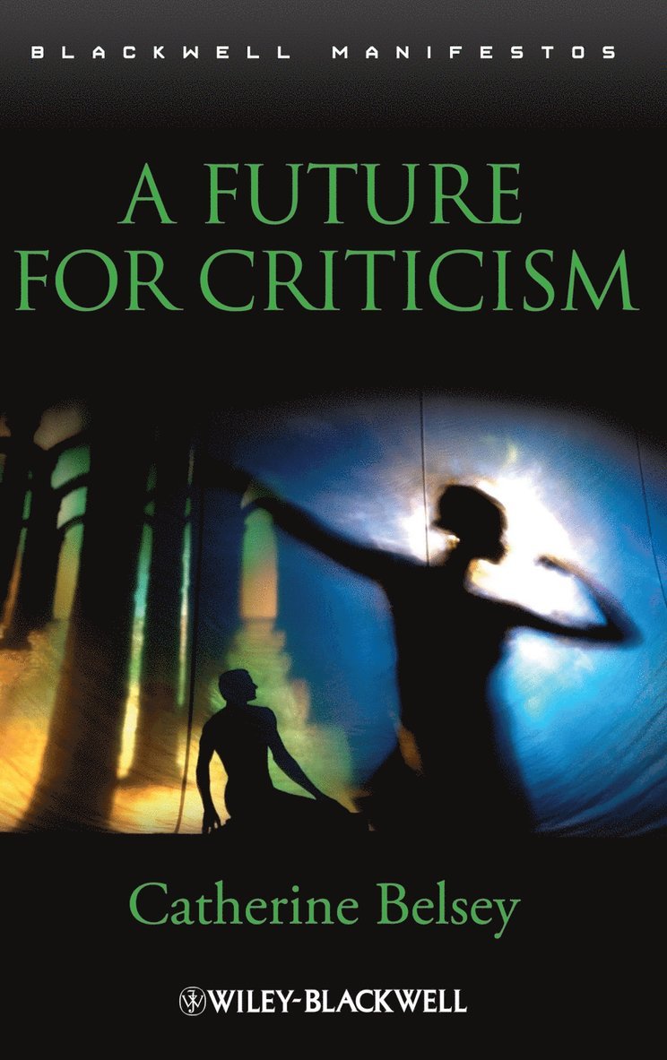 A Future for Criticism 1