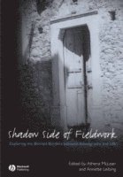 bokomslag Shadow Side of Fieldwork