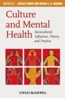 Eshun, Sussie Eshun, Regan A. R. Gurung - Culture and Mental Health, Häftad