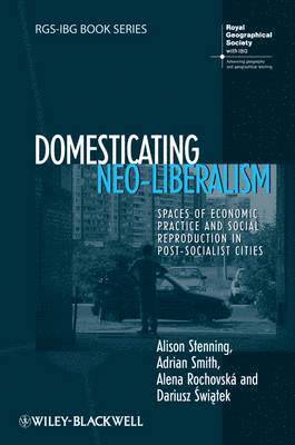 bokomslag Domesticating Neo-Liberalism