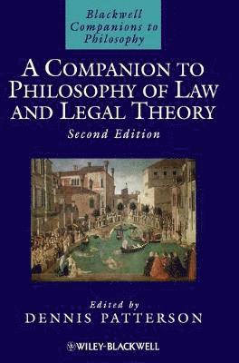 bokomslag A Companion to Philosophy of Law and Legal Theory