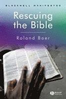 Roland Boer - Rescuing the Bible, Häftad