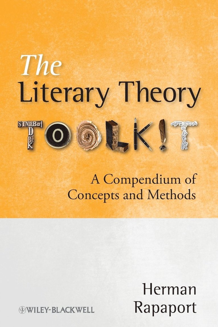 Herman Rapaport, USA) Rapaport, Herman (Wake Forest University, Rapaport - Literary Theory Toolkit, Häftad