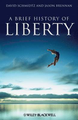 bokomslag A Brief History of Liberty