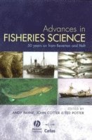 Andrew I. L. Payne, John Cotter, Ted Potter - Advances in Fisheries Science, Inbunden