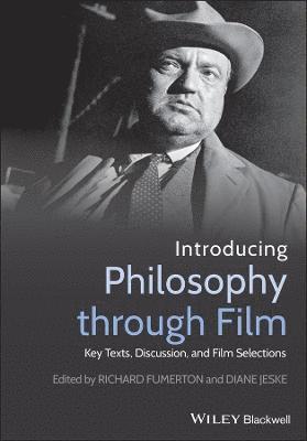 bokomslag Introducing Philosophy Through Film