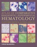 bokomslag Atlas of Comparative Diagnostic and Experimental Hematology