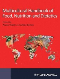 bokomslag Multicultural Handbook of Food, Nutrition and Dietetics