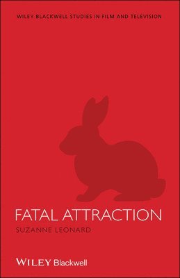 Suzanne Leonard - Fatal Attraction, Häftad