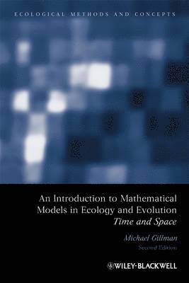 bokomslag An Introduction to Mathematical Models in Ecology and Evolution