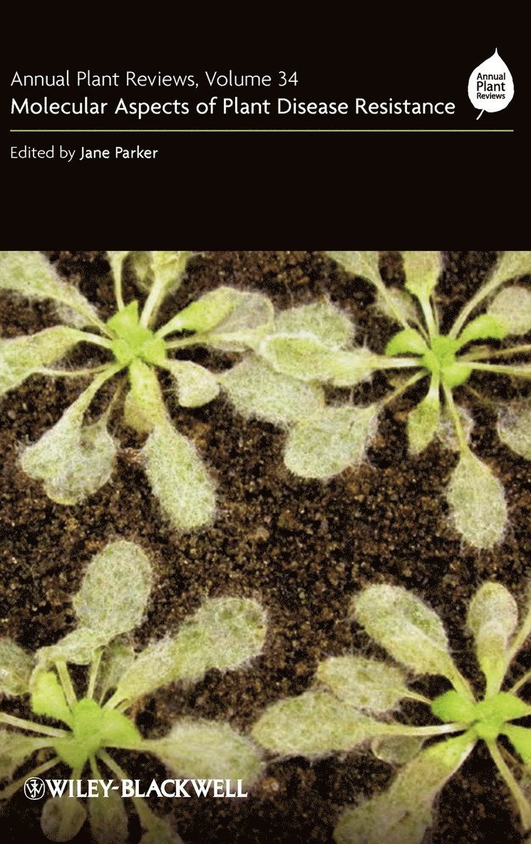 Annual Plant Reviews, Molecular Aspects of Plant Disease Resistance 1