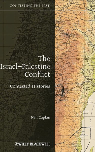 Neil Caplan - Israel-Palestine Conflict, Inbunden