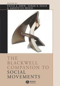 bokomslag The Blackwell Companion to Social Movements