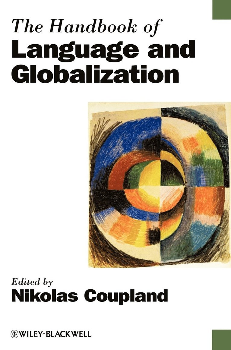 Coupland, Nikolas Coupland - Handbook of Language and Globalization, Inbunden