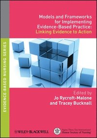 bokomslag Models and Frameworks for Implementing Evidence-Based Practice