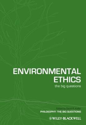 David R. Keller - Environmental Ethics, Inbunden
