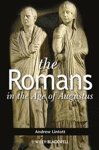 bokomslag The Romans in the Age of Augustus