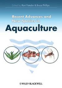 bokomslag Recent Advances and New Species in Aquaculture
