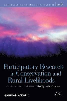 Participatory Research in Conservation and Rural Livelihoods 1