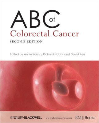 Annie M. Young, Richard Hobbs, David J. Kerr - ABC of Colorectal Cancer, Häftad
