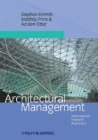 Stephen Emmitt, Matthijs Prins, Ad den Otter - Architectural Management, Inbunden