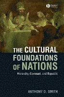 Anthony D. Smith - Cultural Foundations of Nations, Häftad