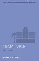 James Lyons - Miami Vice, Inbunden