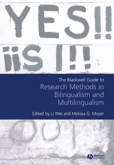 bokomslag The Blackwell Guide to Research Methods in Bilingualism and Multilingualism