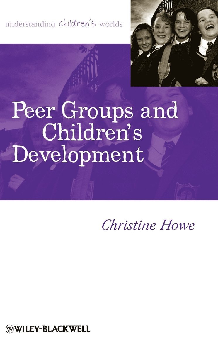 Peer Groups and Children's Development 1