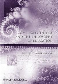 bokomslag Complexity Theory and the Philosophy of Education