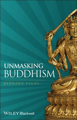 Unmasking Buddhism 1