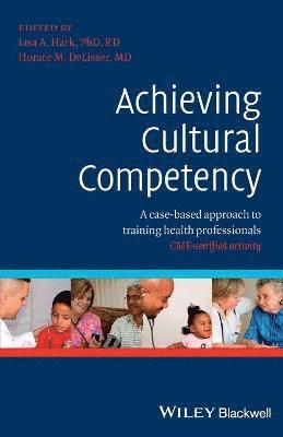 Achieving Cultural Competency 1