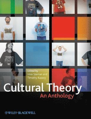 Imre Szeman, Timothy Kaposy - Cultural Theory, Häftad