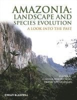 bokomslag Amazonia: Landscape and Species Evolution
