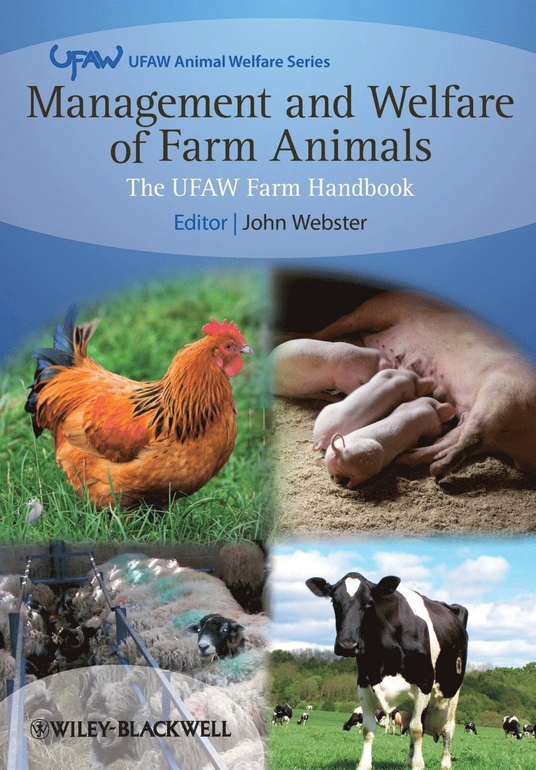 Management and Welfare of Farm Animals - The UFAW Farm Handbook 5e 1