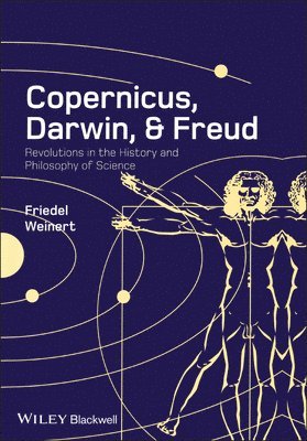 bokomslag Copernicus, Darwin, and Freud