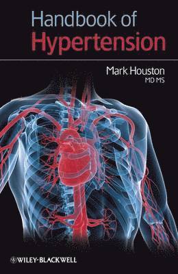 Mark Houston, USA) Houston, Mark (Vanderbilt University School of Medicine - Handbook of Hypertension, Häftad